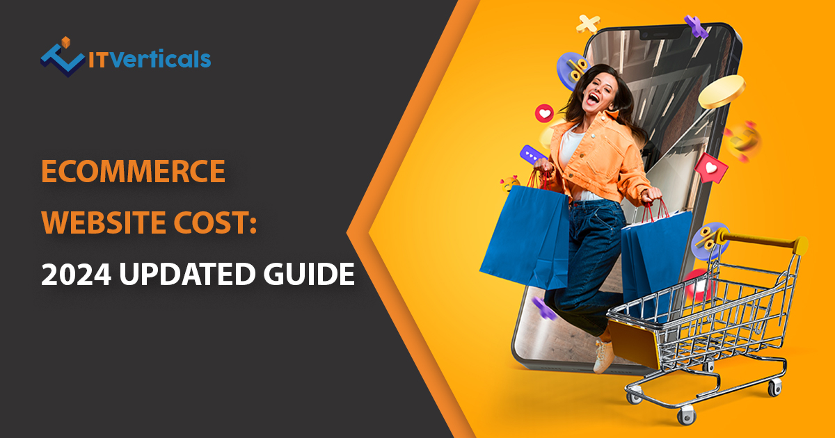 Ecommerce Website Cost: 2024 Updated Guide