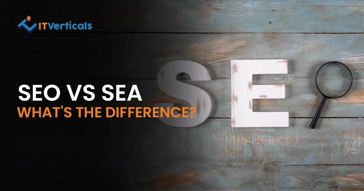 SEO vs SEA: What’s the Difference?